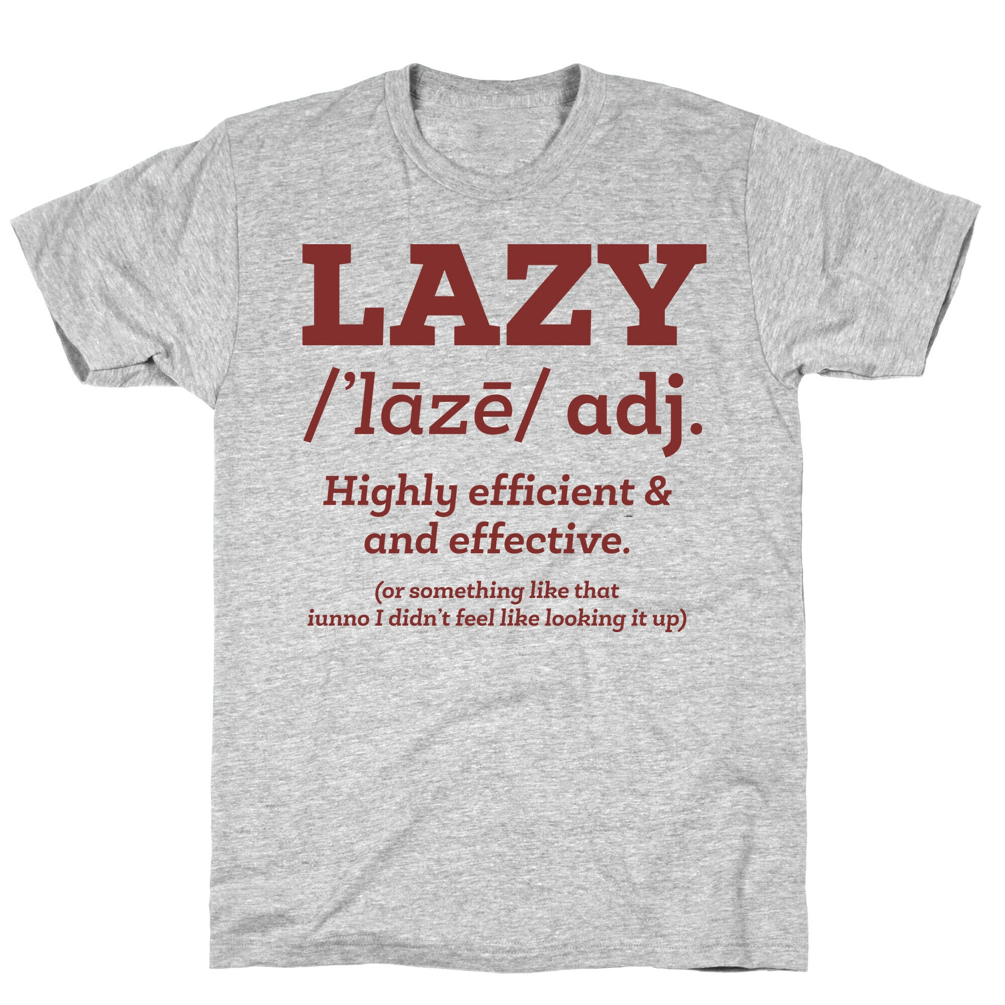 Lazy Definition T-Shirt